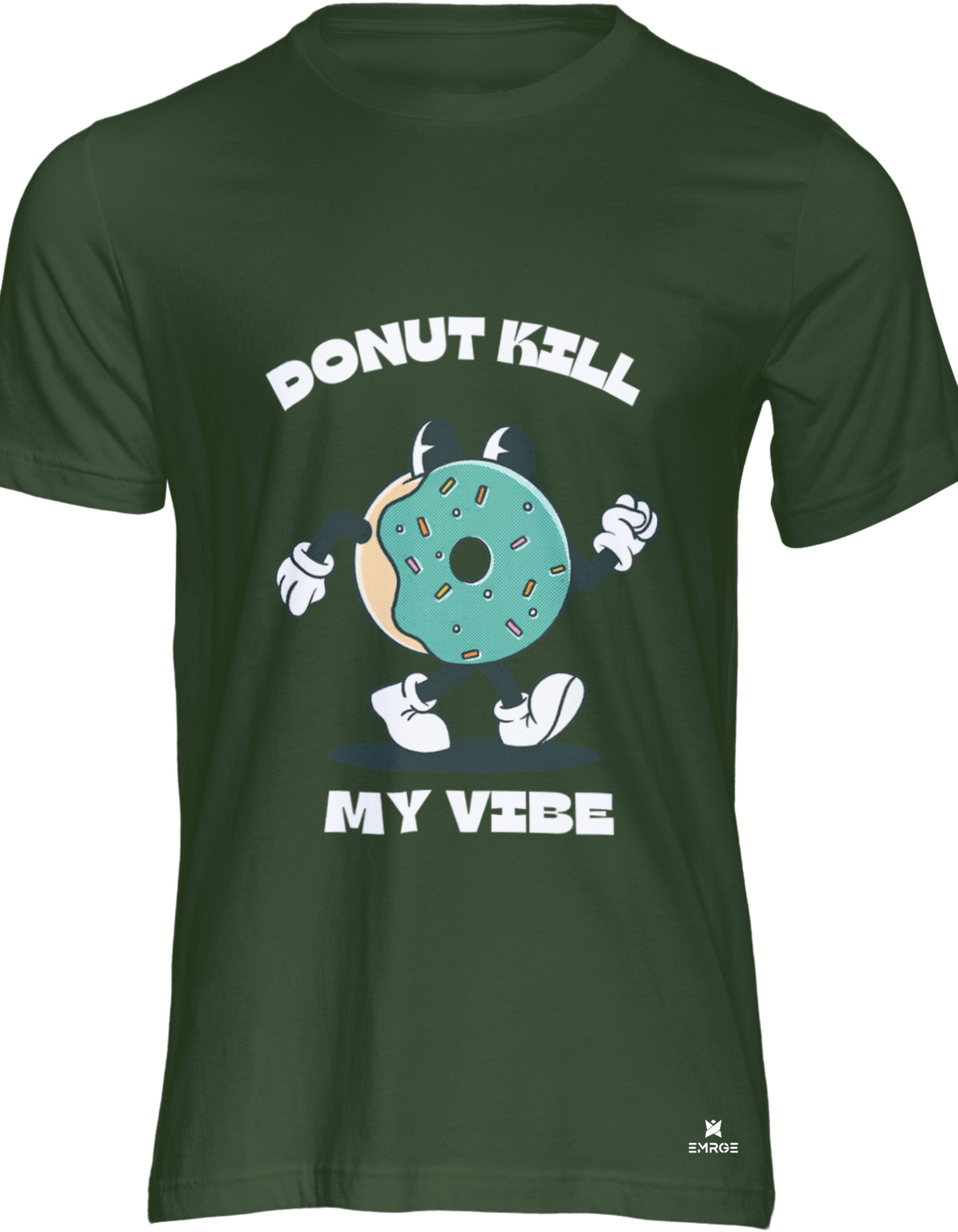 Unisex half sleeve t-shirt - Donut Kill My Vibe
